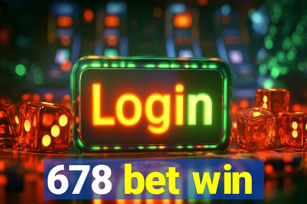 678 bet win